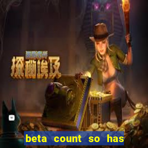 beta count so has changed pt br